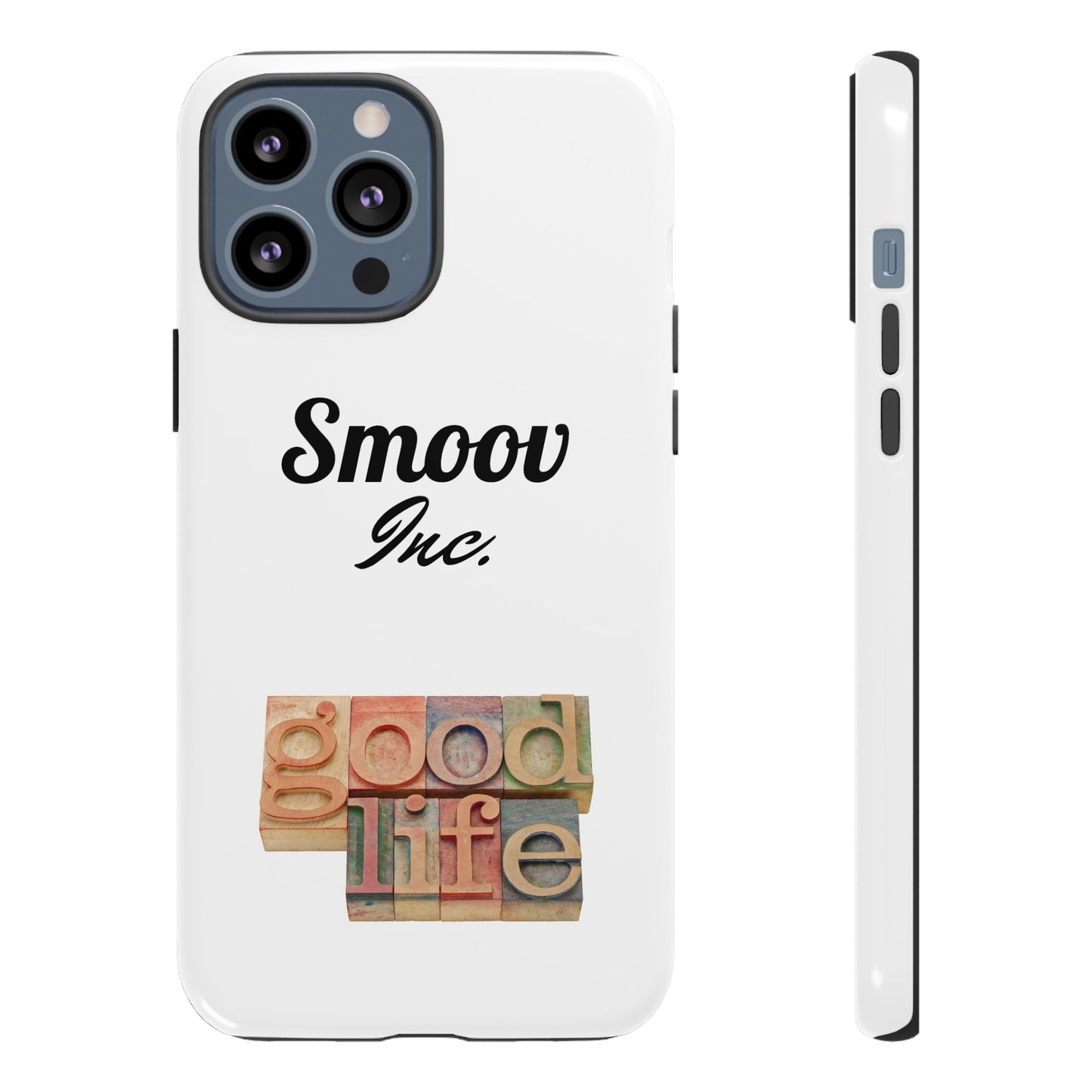 Smoov Life Tough Case