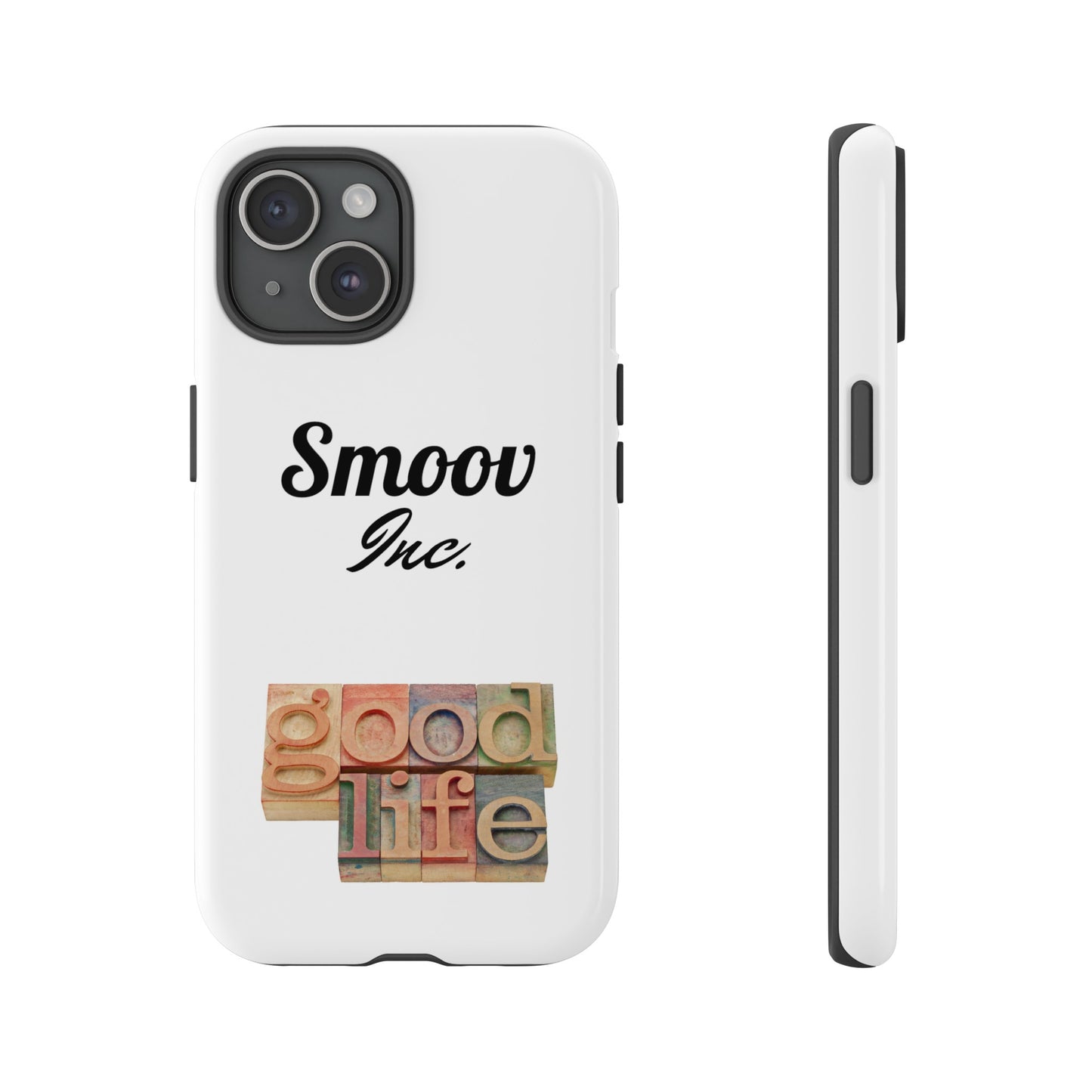 Smoov Life Tough Case