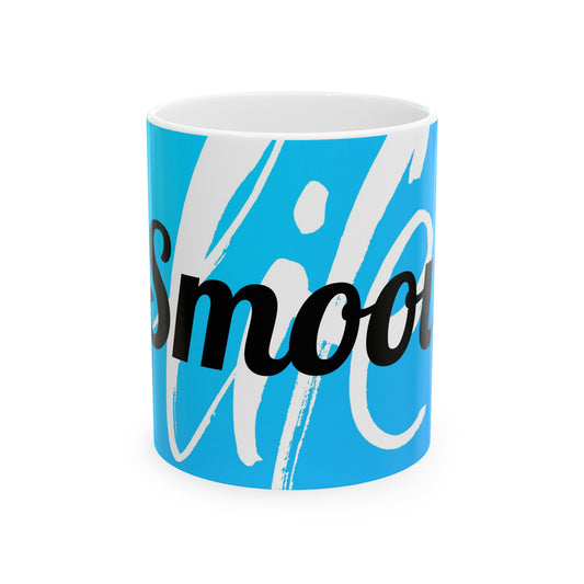 Smoov Life Ceramic Mug, (11oz, 15oz)