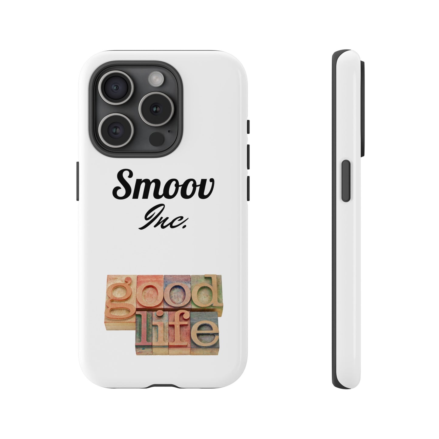 Smoov Life Tough Case