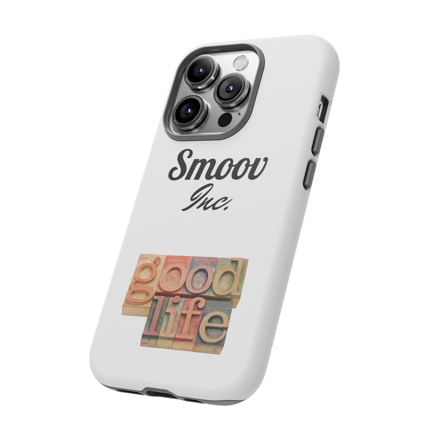 Smoov Life Tough Case
